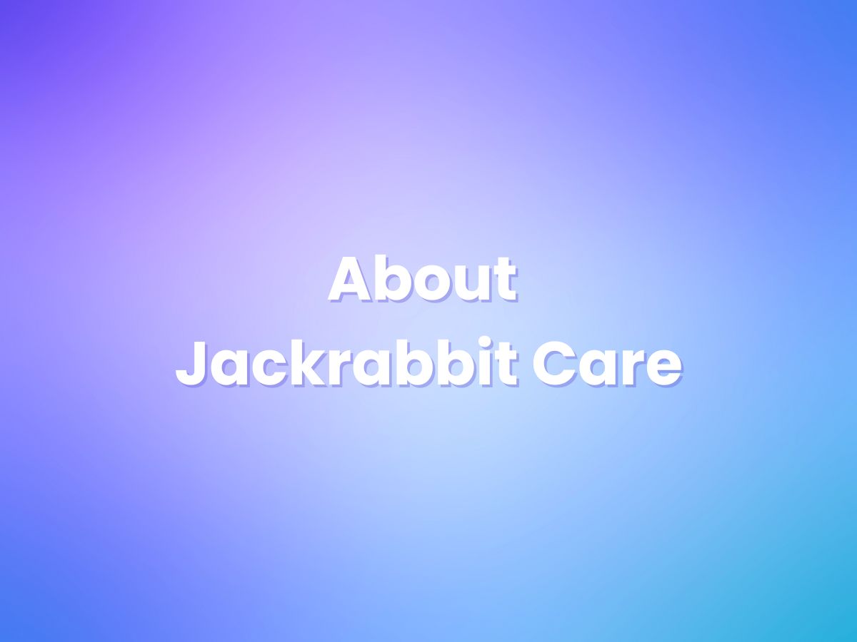 About Jackrabbit Care